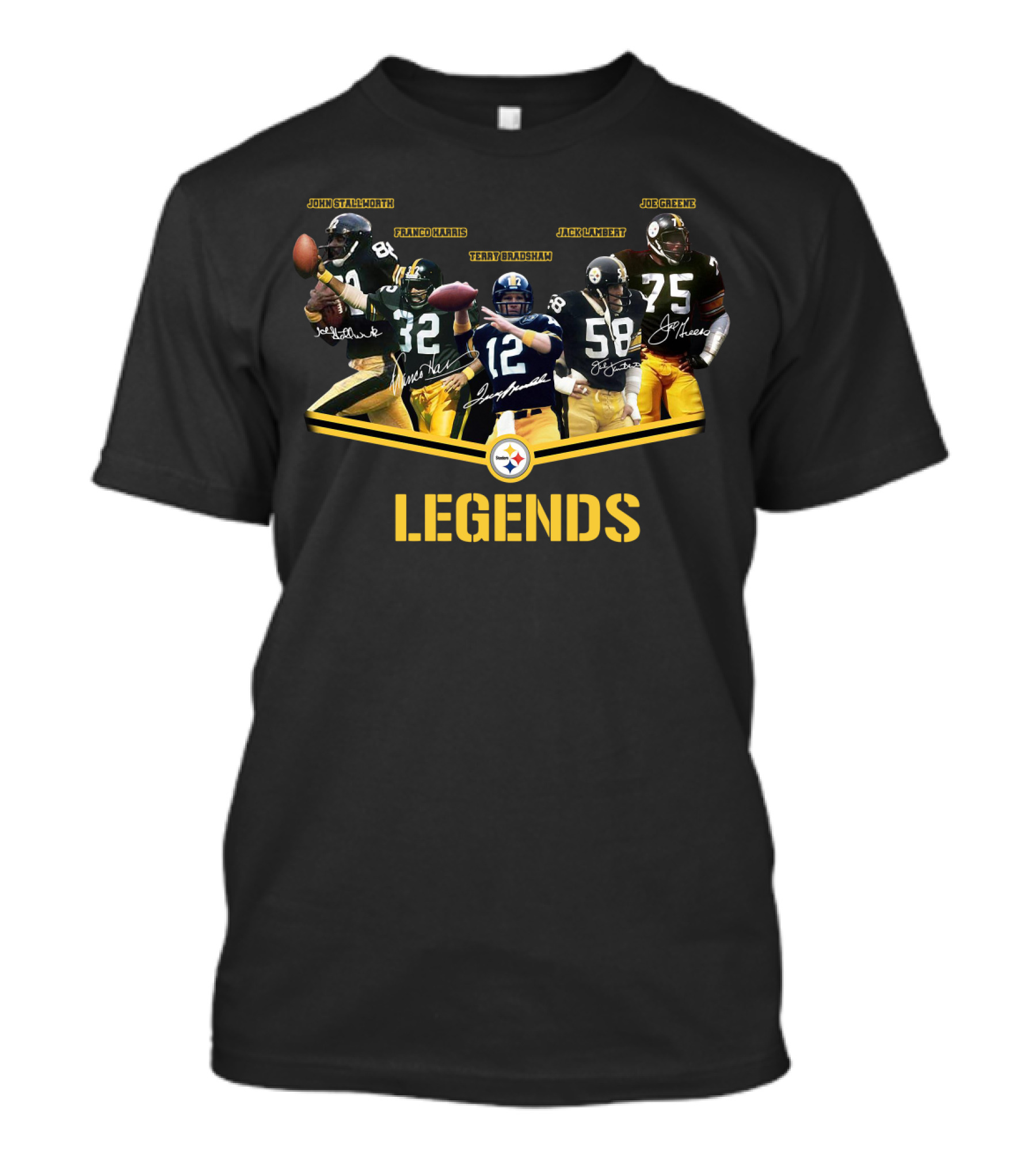 Legends John Stallworth Franco Harris Terry Bradshaw Jack Lambert Joe Greene Pittsburgh Steelers T-Shirt