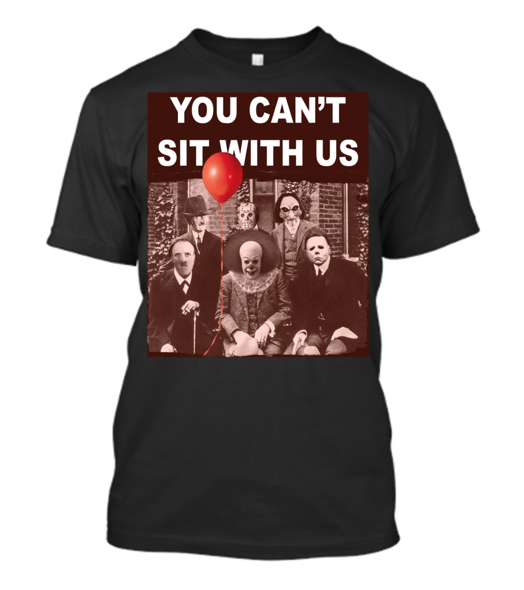 You Can't Sit With Us Horror Icons Red Balloon Halloween Psychoanalysis T-Shirt
