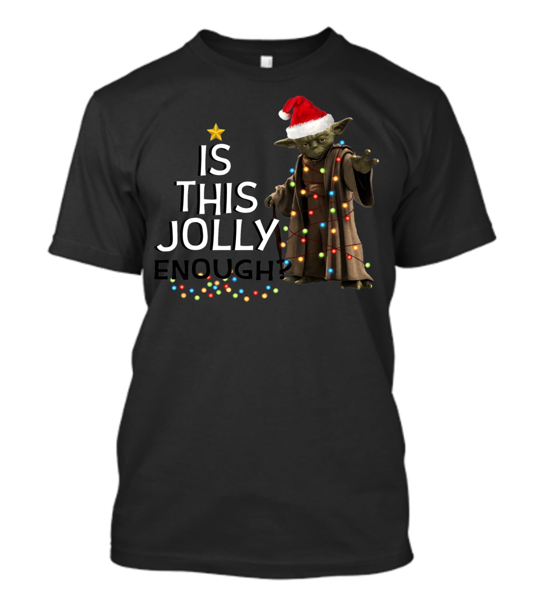 Is This Jolly Enough Christmas Yoda Santa T-Shirt