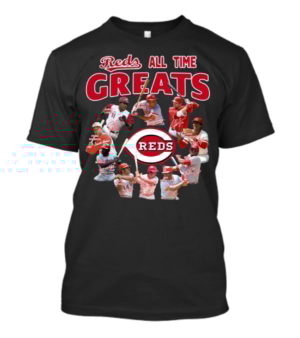 Reds All Time Greats Cincinnati Reds Legends T-Shirt