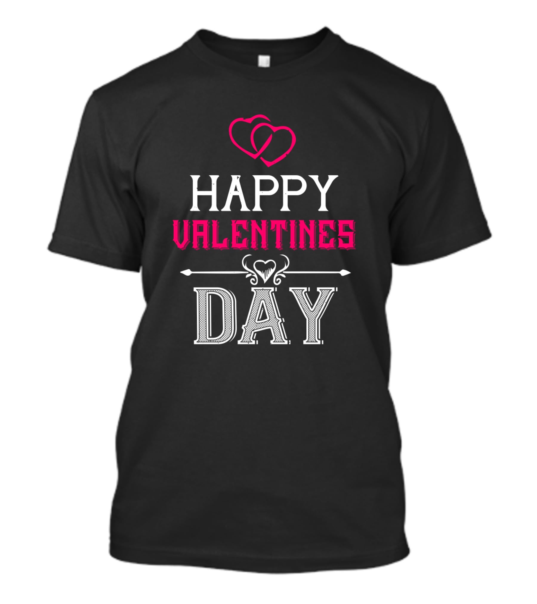 HAPPY VALENTINES DAY T-Shirt
