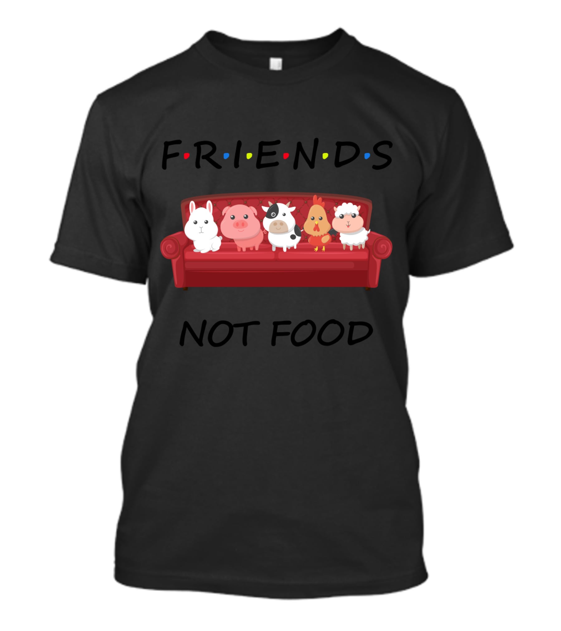 Friends Not Food For Vegans Vegetarians Couch Animals T-Shirt