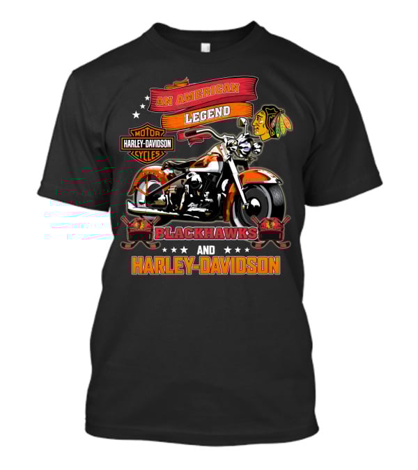 An American Legend Blackhawks And Harley Davidson T-Shirt