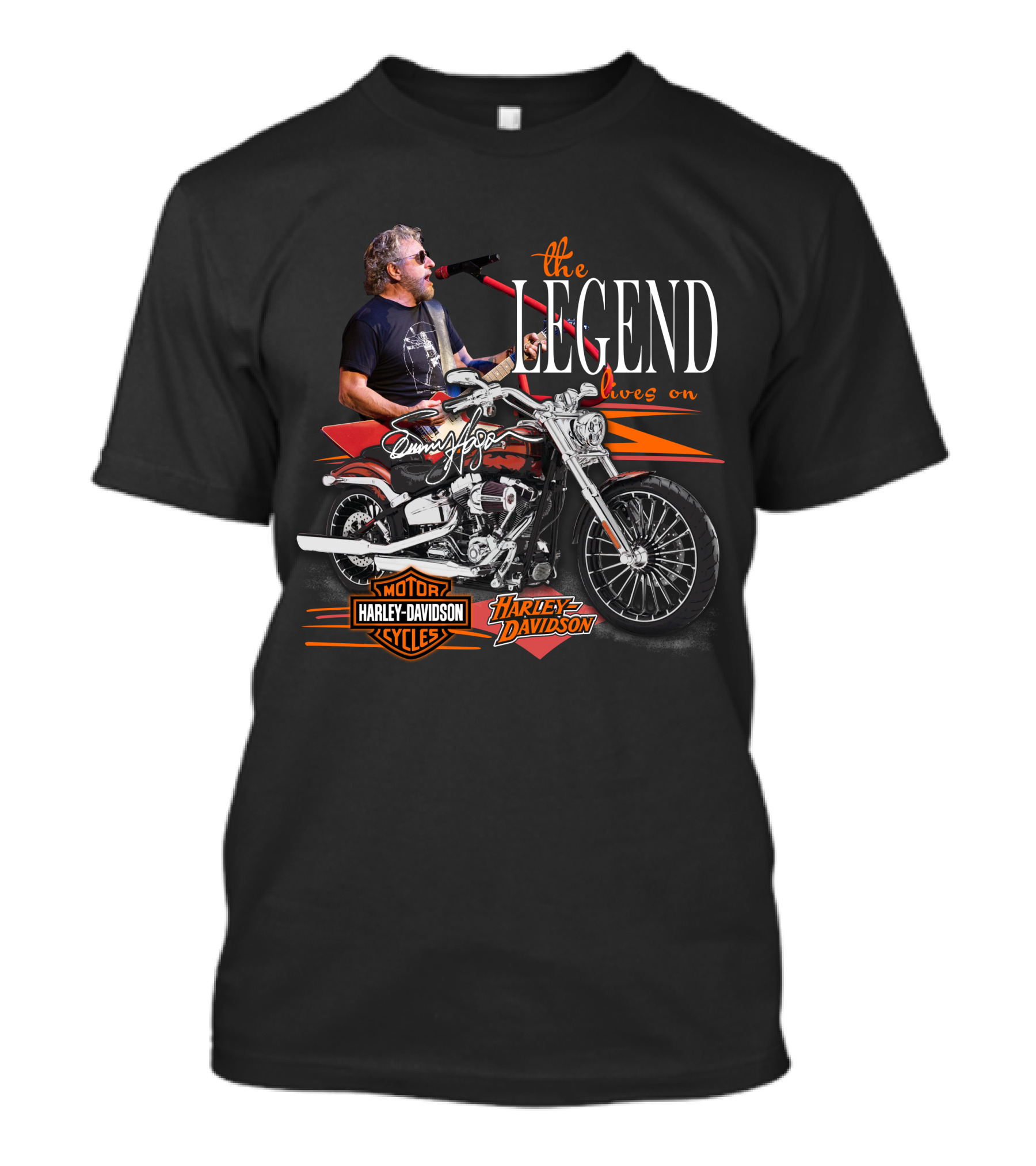 Sammy Hagar The Legend Lives On Harley Davidson Motor Cycles T-Shirt