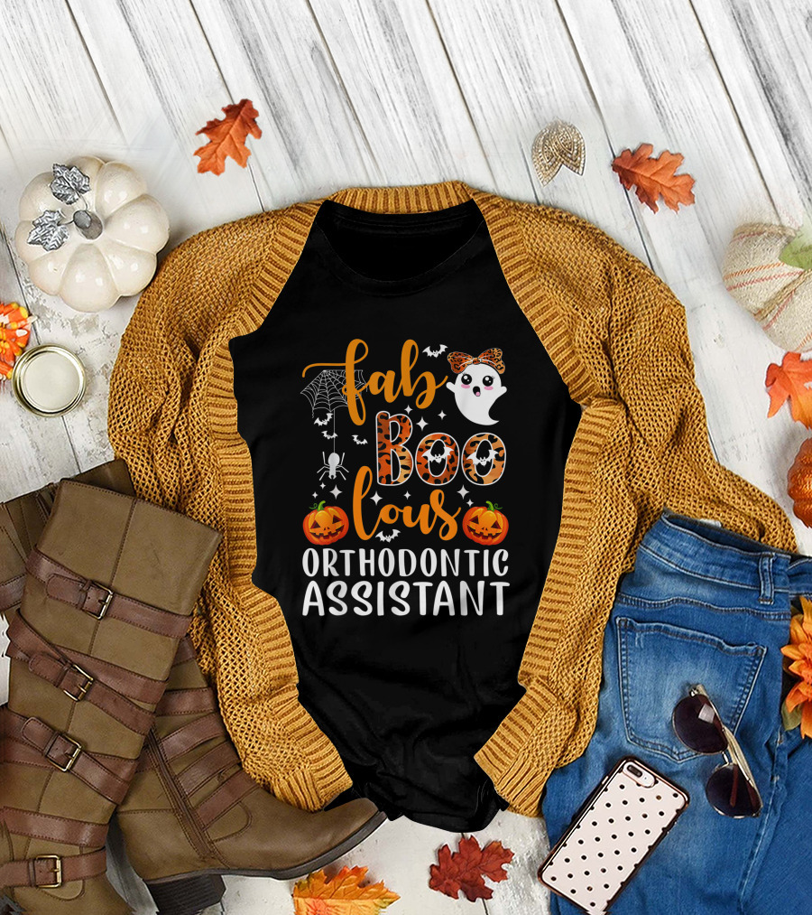 Faboolous Orthodontic Assistant Halloween Ghost Pumpkin Party T-Shirt