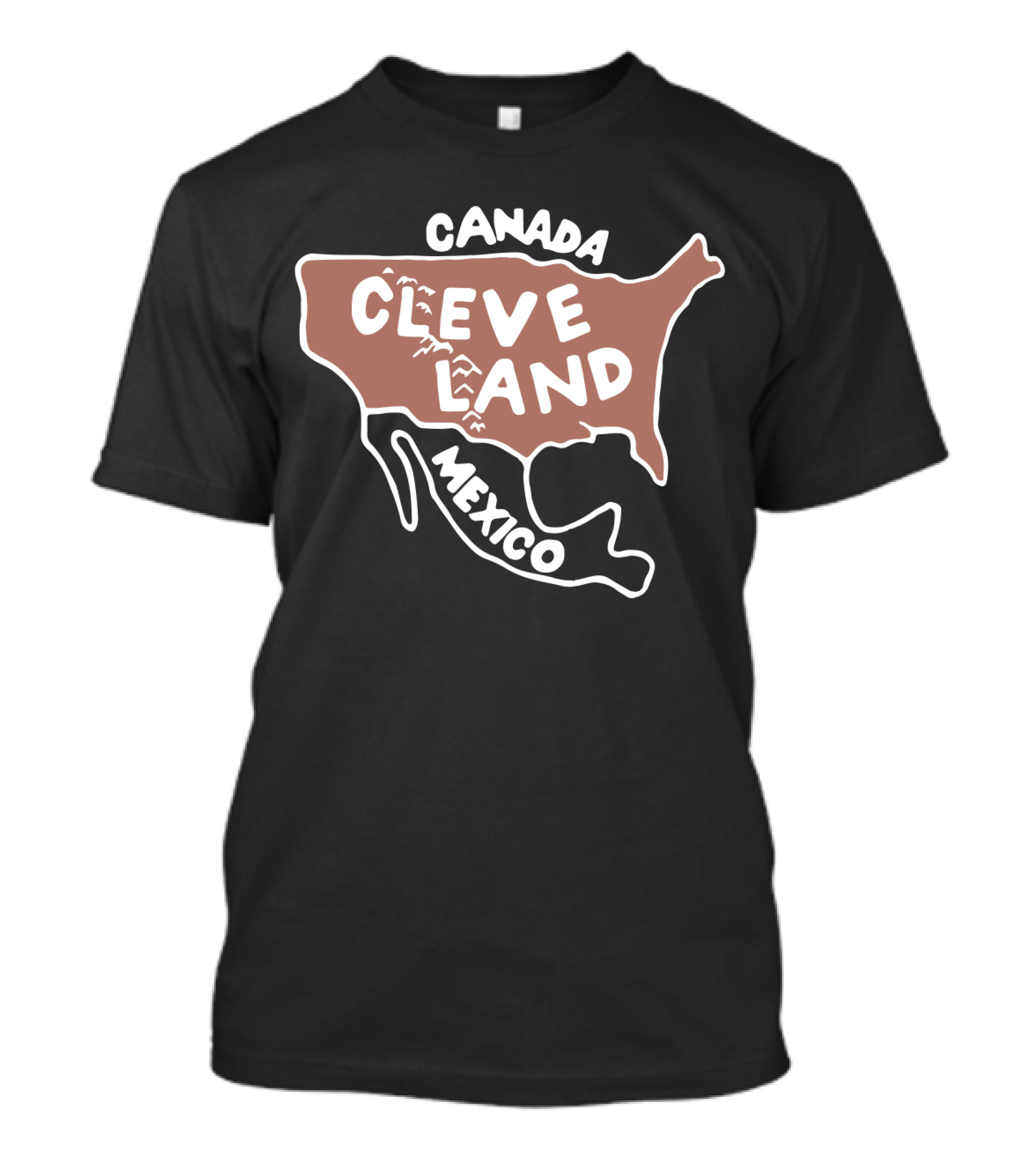 Canada Cleveland Mexico Map Humor Political Satire T-Shirt