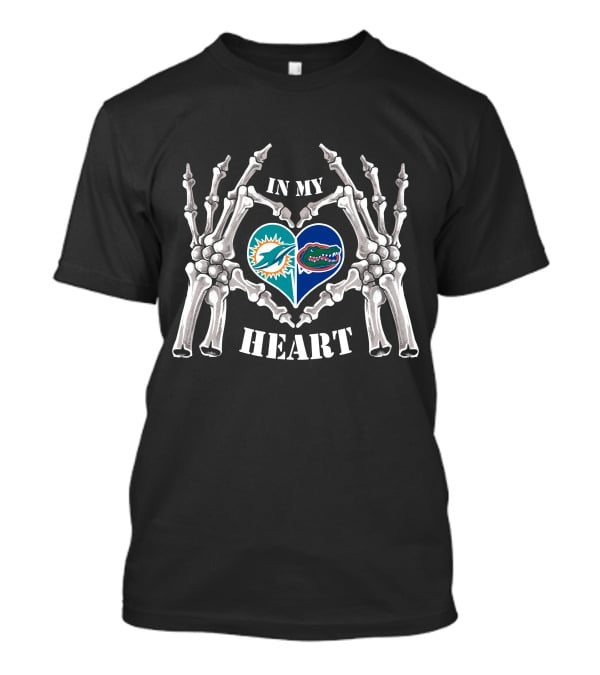 In My Heart Miami Dolphins Florida Gators Skeleton Hands T-Shirt