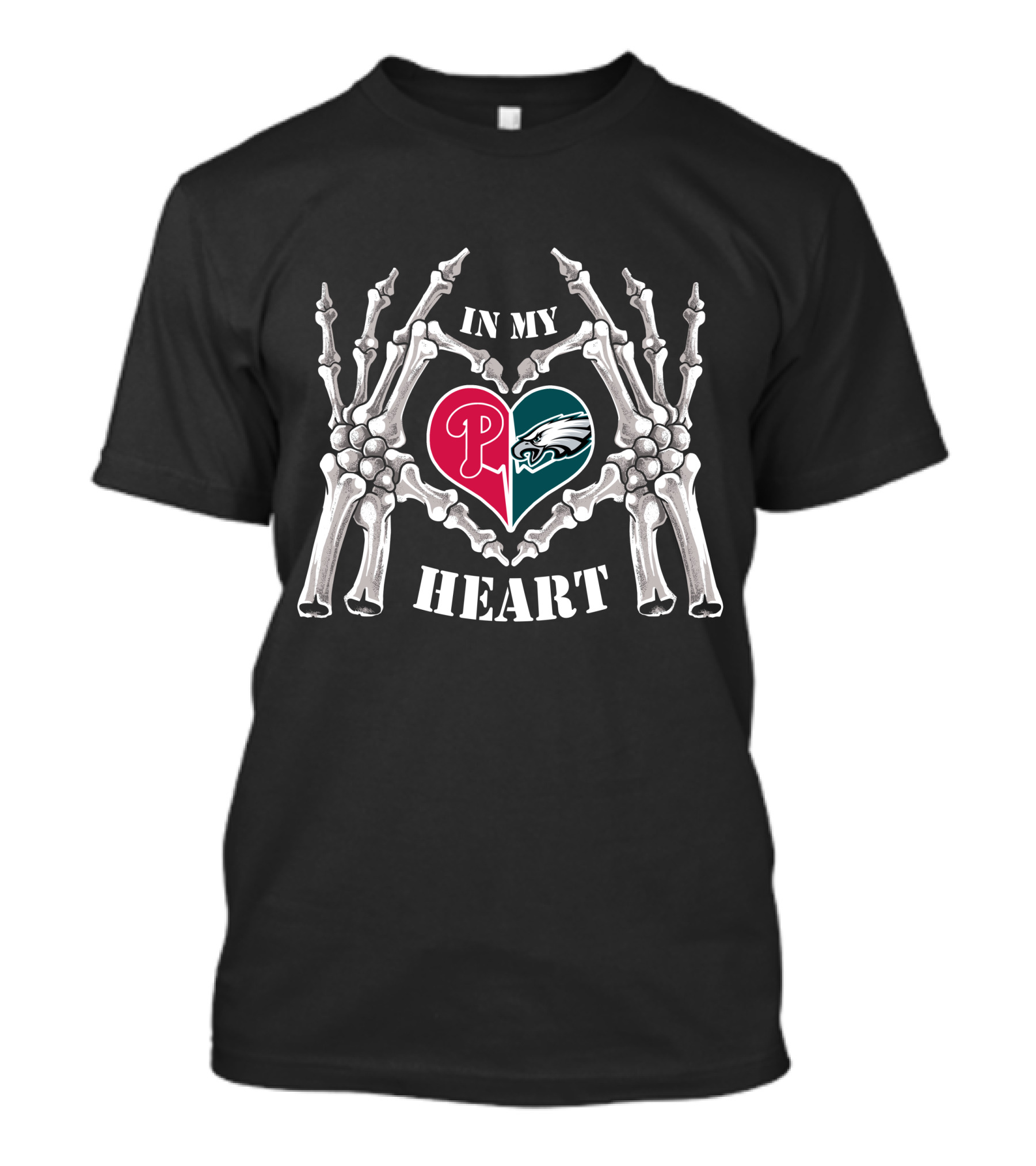 Eagles Phillies In My Heart Skeleton Hands T-Shirt