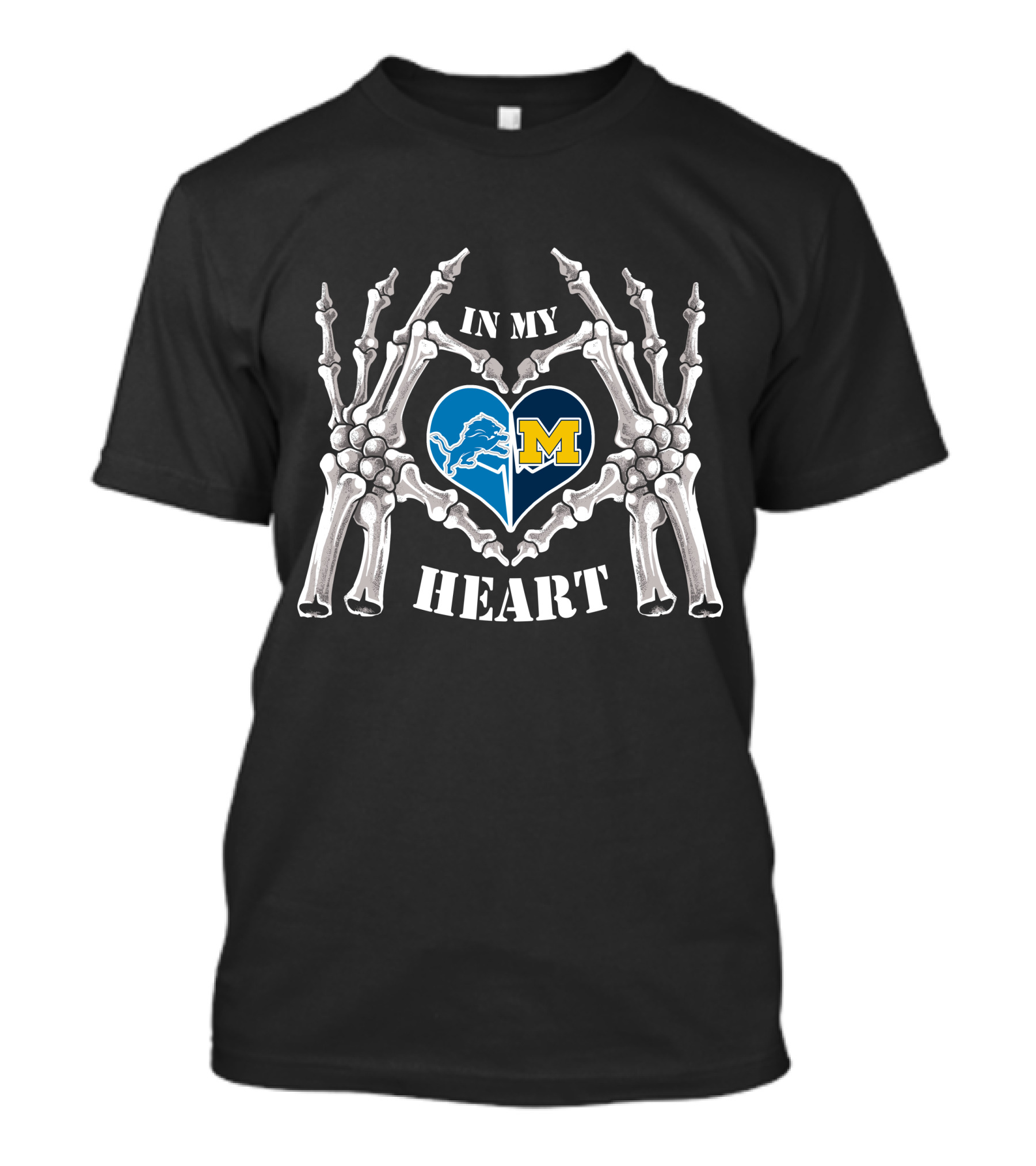 In My Heart Lions Wolverines M Logo Skeleton Hands T-Shirt