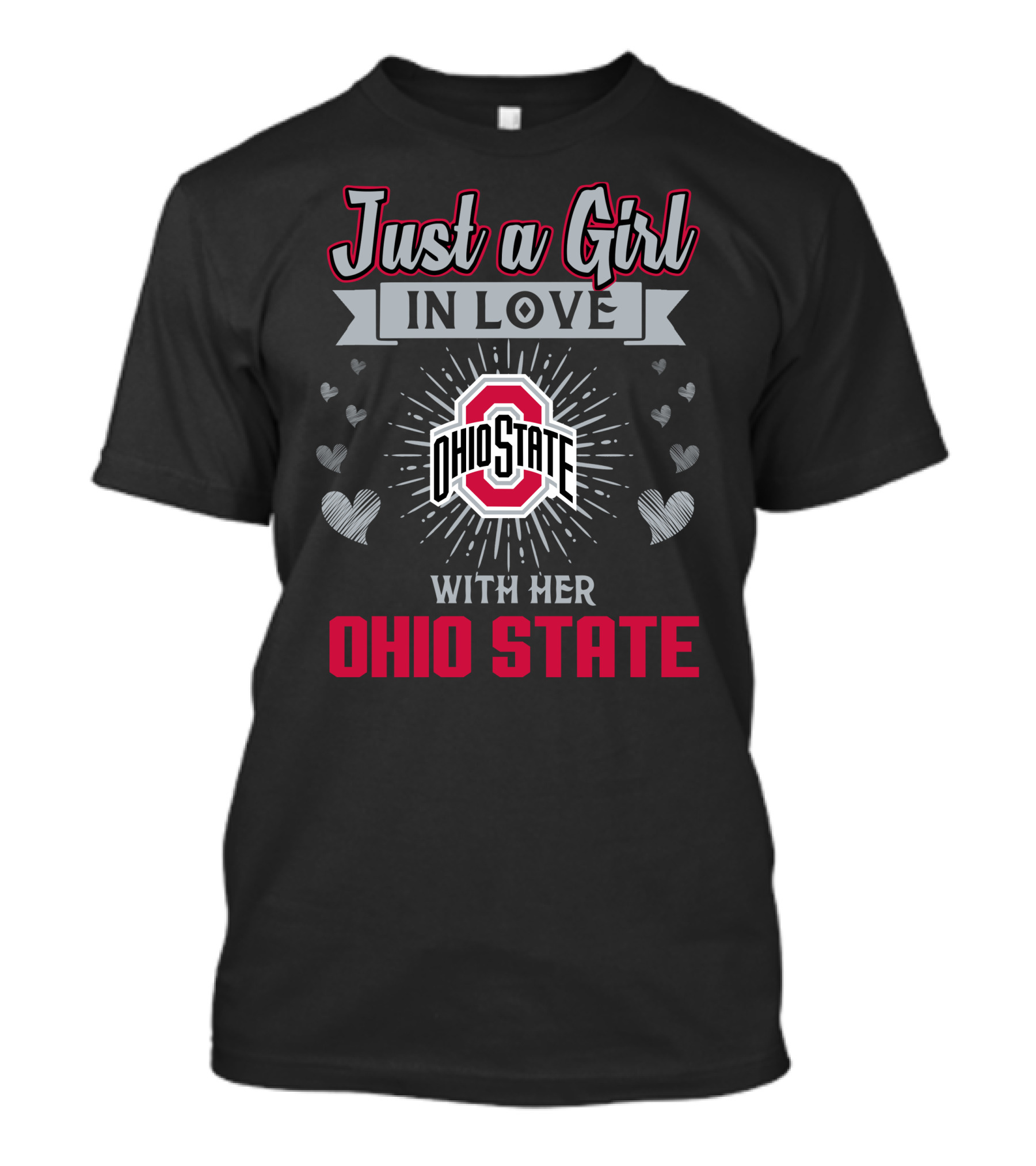 Just A Girl In Love Ohio State Logo Surrounded By Hearts T-Shirt