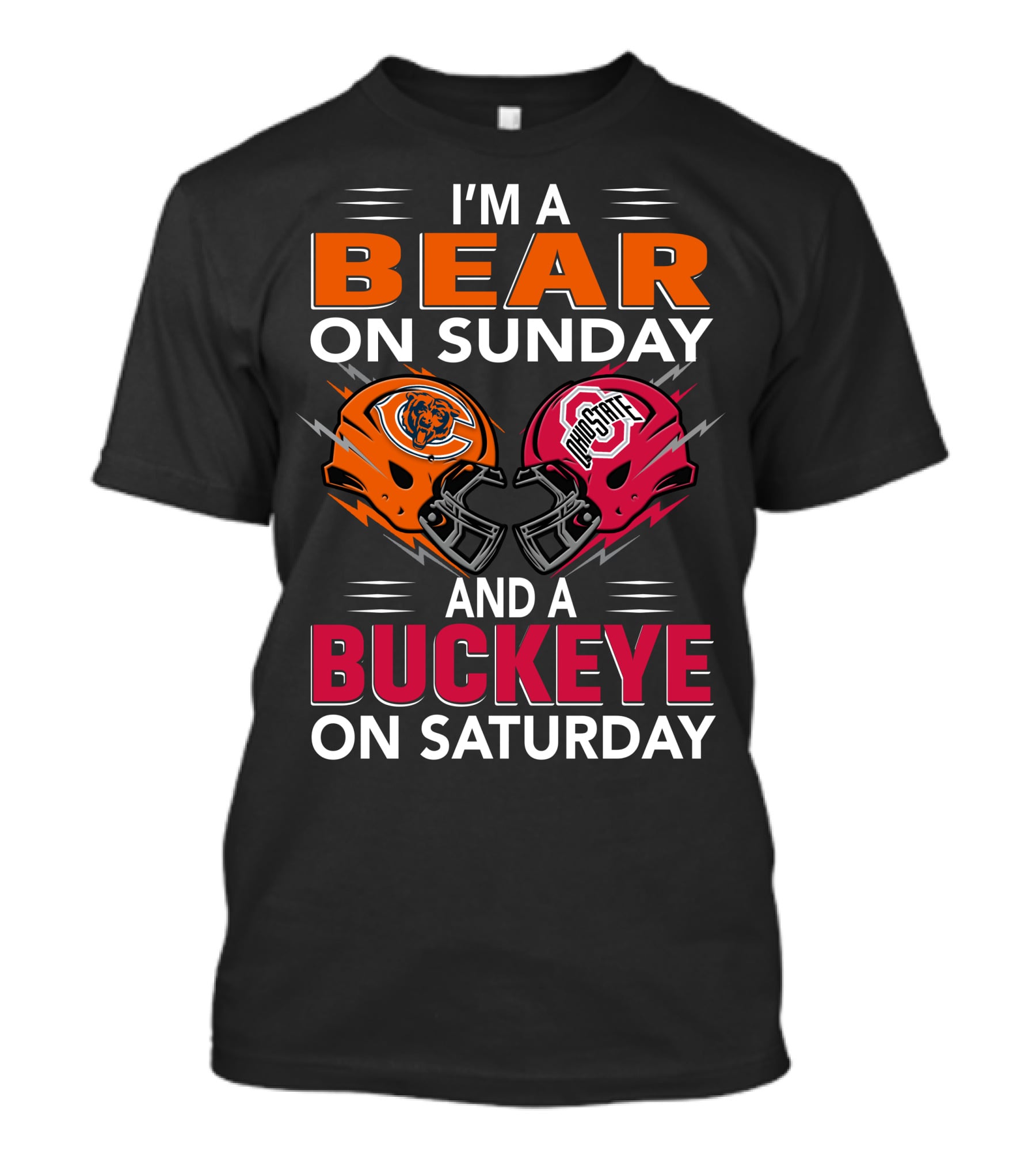 I'm A Bear On Sunday And A Buckeye On Saturday Helmet T-Shirt