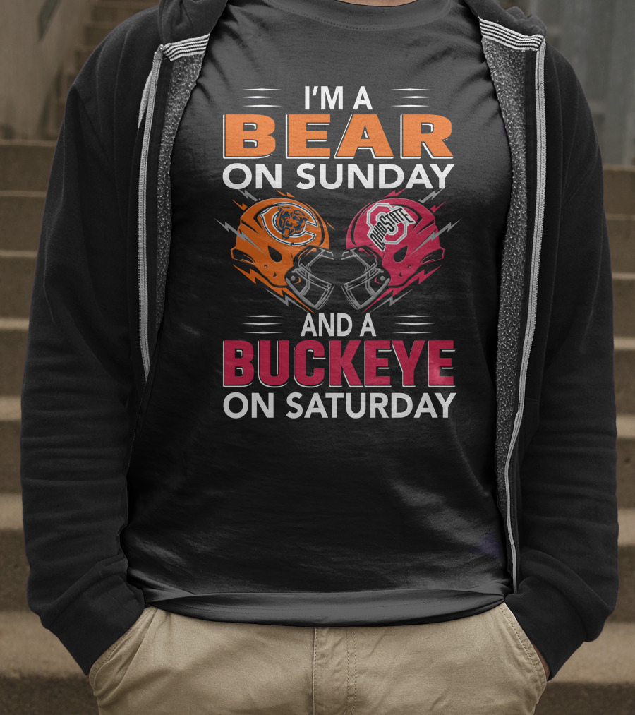 I'm A Bear On Sunday And A Buckeye On Saturday Helmet T-Shirt