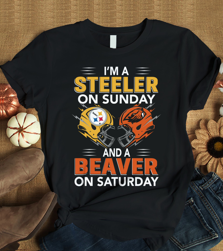 I'm A Steeler On Sunday And A Beaver On Saturday T-Shirt