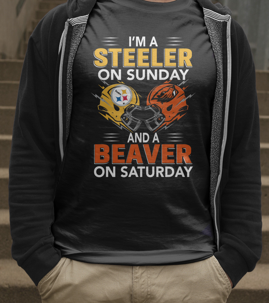 I'm A Steeler On Sunday And A Beaver On Saturday T-Shirt