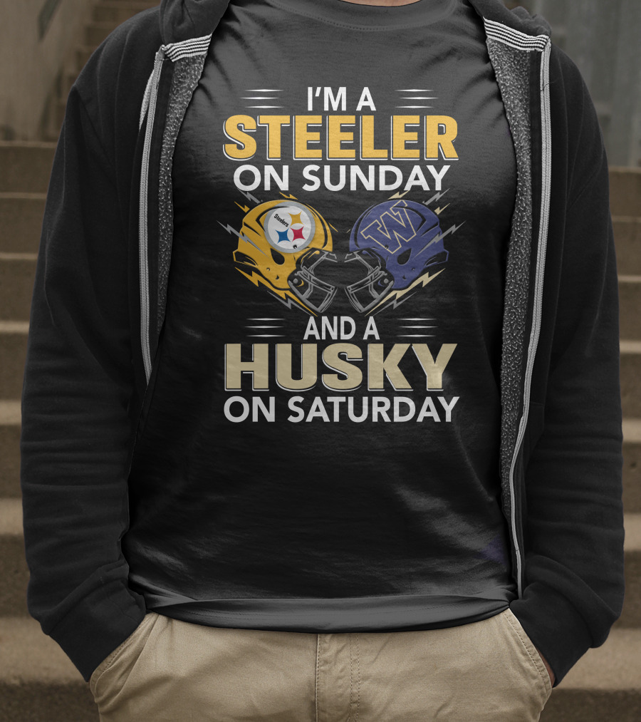 I'm A Steeler On Sunday And A Husky On Saturday T-Shirt