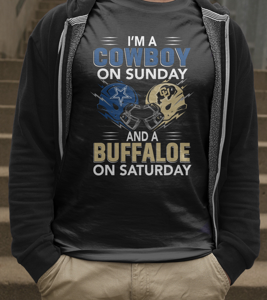 I'm A Cowboy On Sunday And A Buffaloe On Saturday Football Helmets T-Shirt