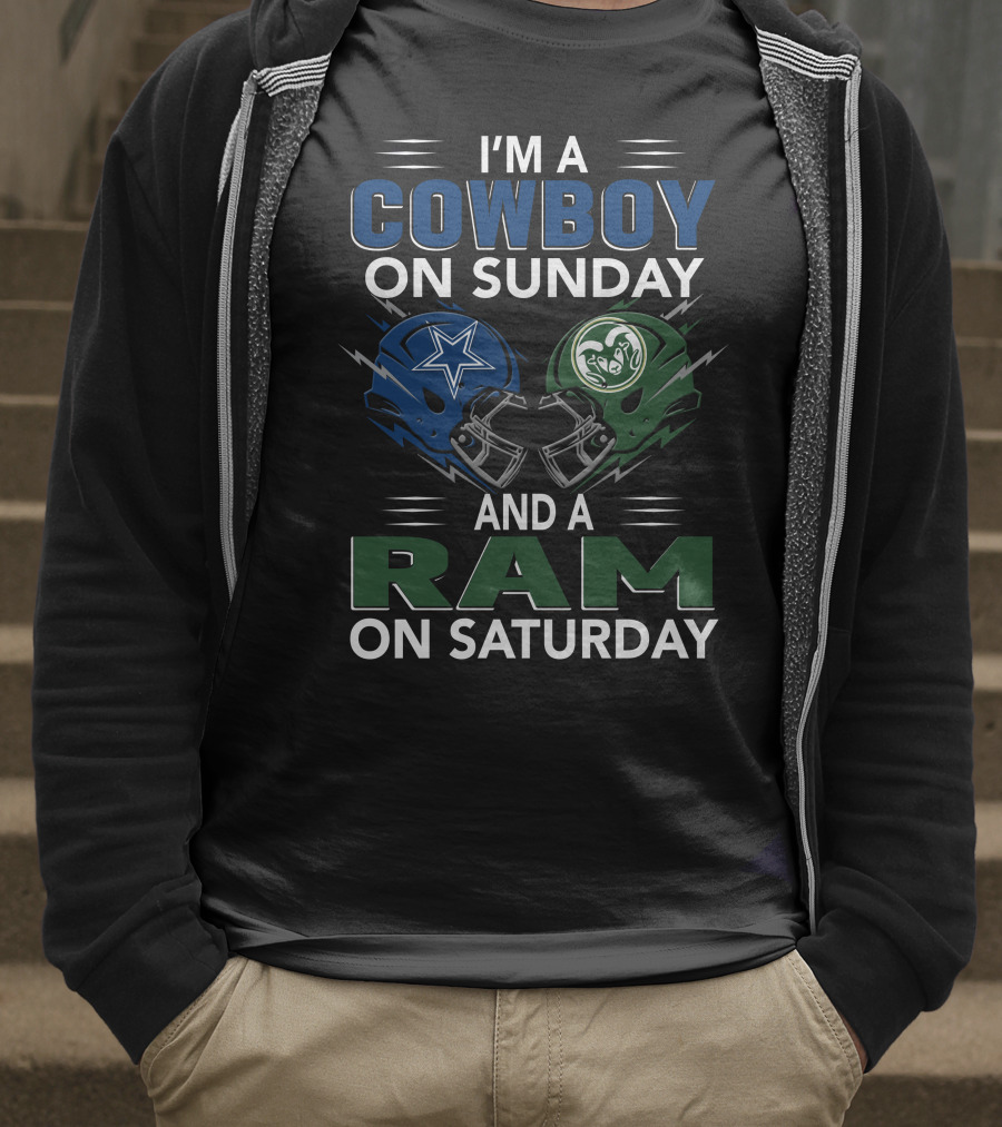 I'm A Cowboy On Sunday And A Ram On Saturday T-Shirt