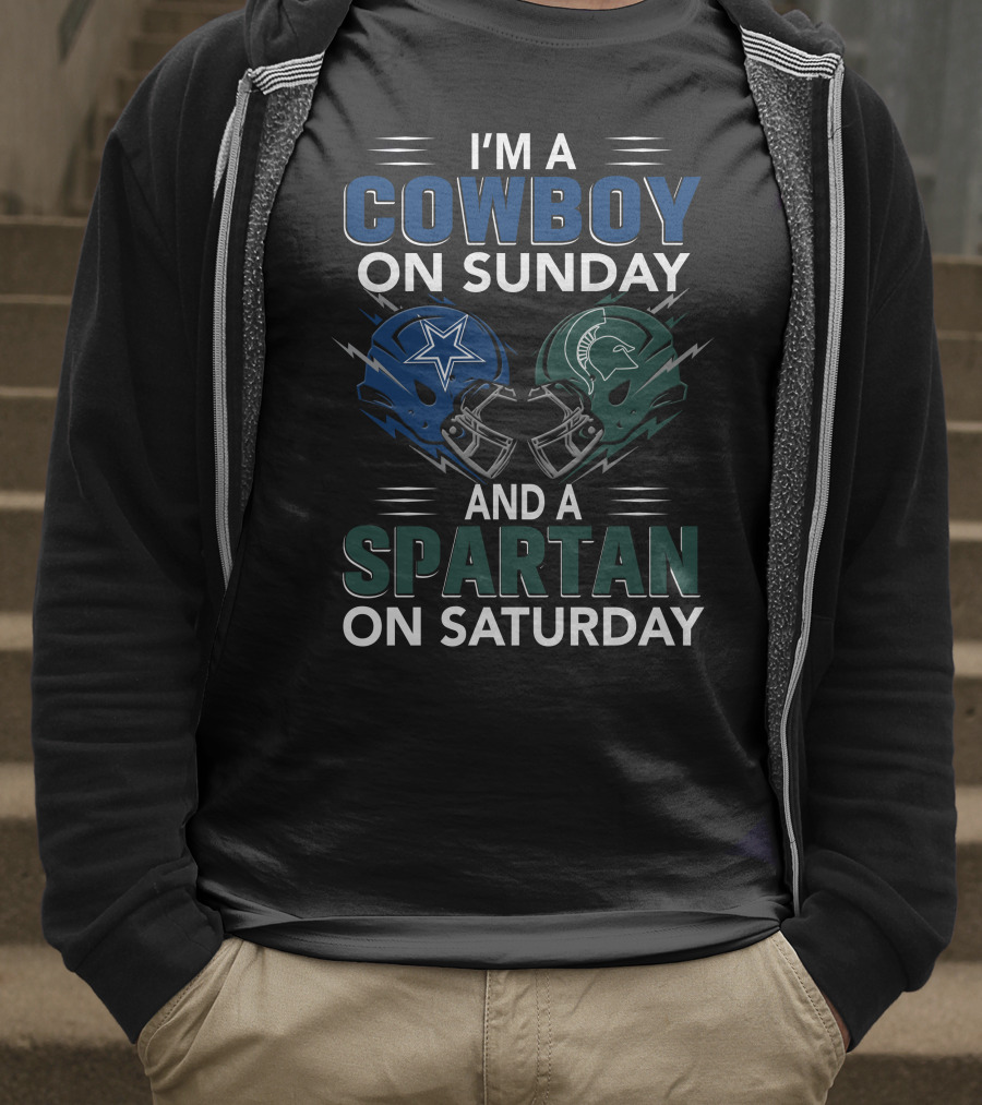 I'm A Cowboy On Sunday And A Spartan On Saturday T-Shirt