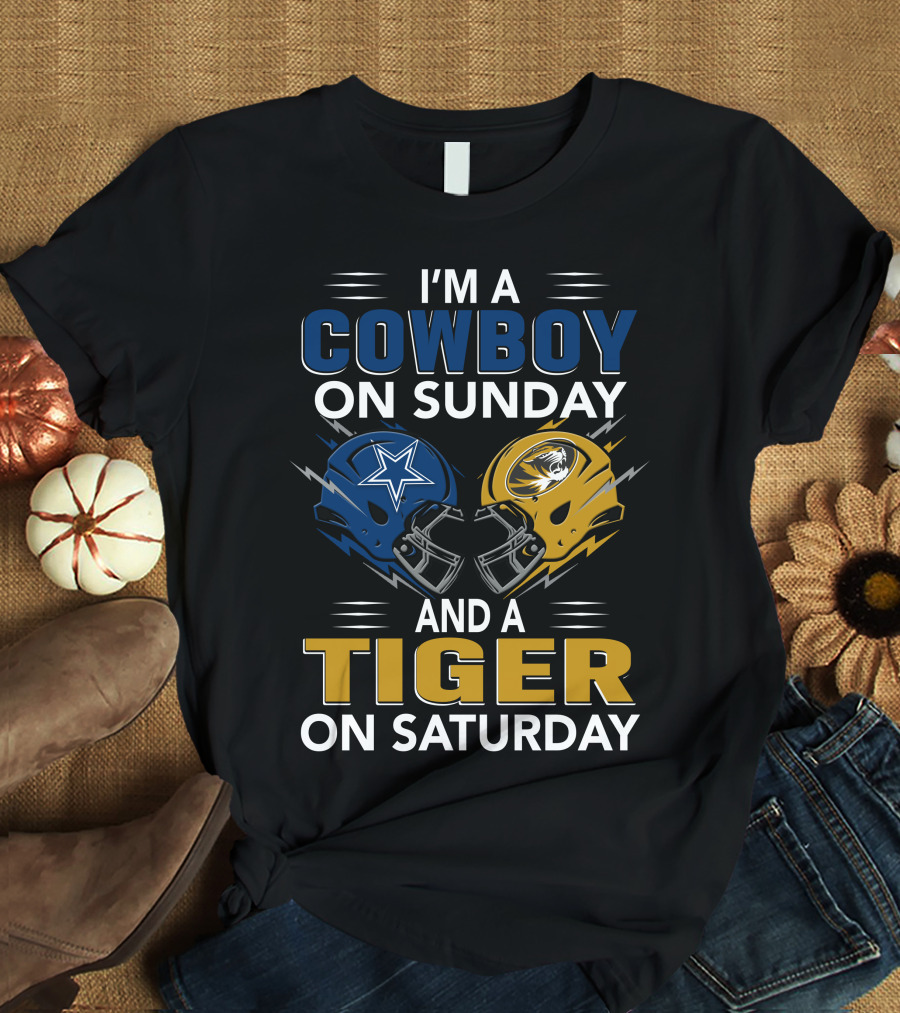 I'm A Cowboy On Sunday And A Tiger On Saturday T-Shirt