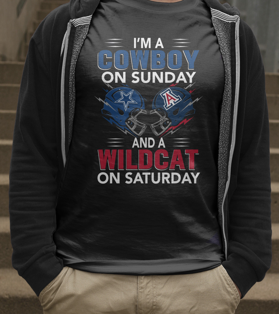 I'm A Cowboy On Sunday And A Wildcat On Saturday Dallas And Arizona Helmets T-Shirt