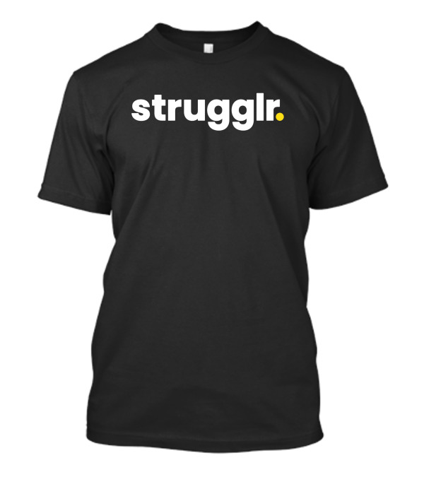 Scott Cramer Strugglr Merch T-Shirt