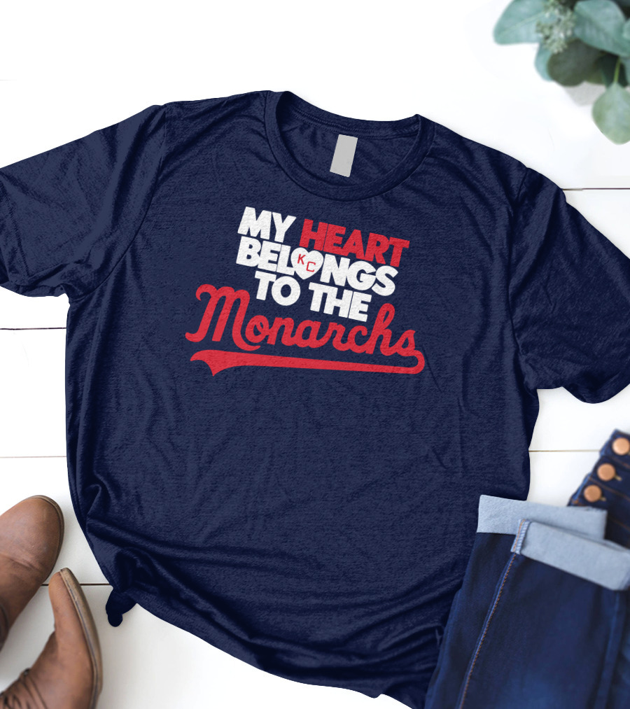 My Heart Belongs To The KC Monarchs T-Shirt