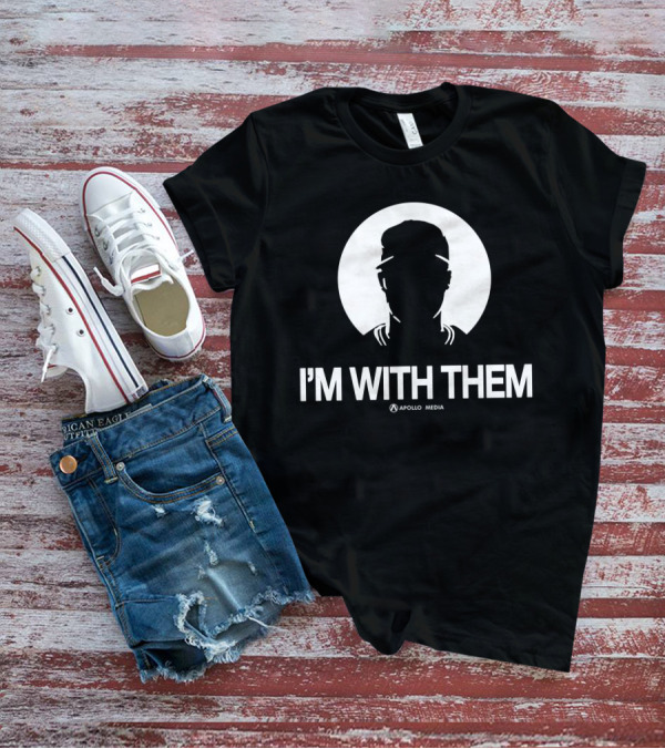 I'M WITH THEM Apollo Media T-Shirt