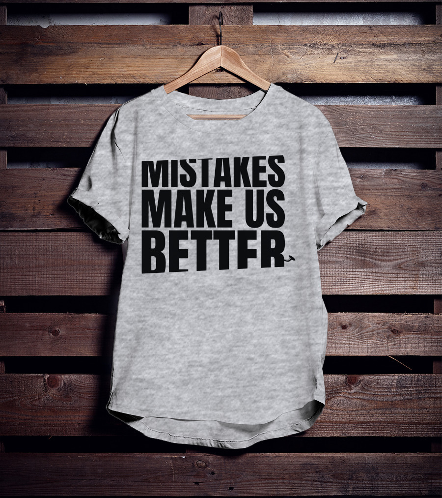 Mr. Build It Merch Mistakes Make Us Better Hammer T-Shirt