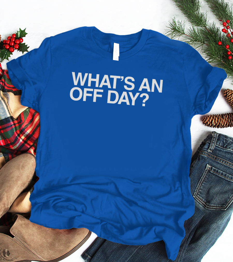 Obvious What’s An Off Day Brennen Davis T-Shirt