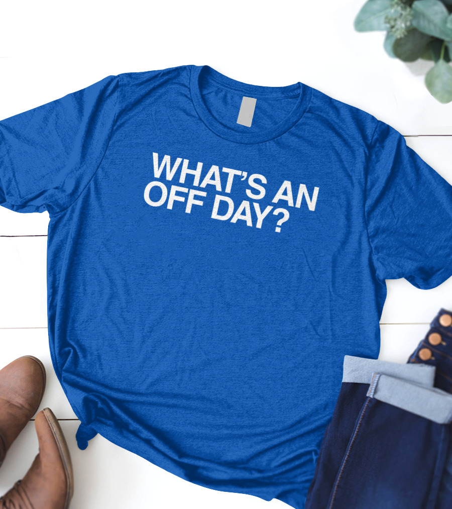 Obvious What’s An Off Day Brennen Davis T-Shirt