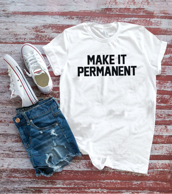 Merchandise Make It Permanent Jersey Jerry T-Shirt
