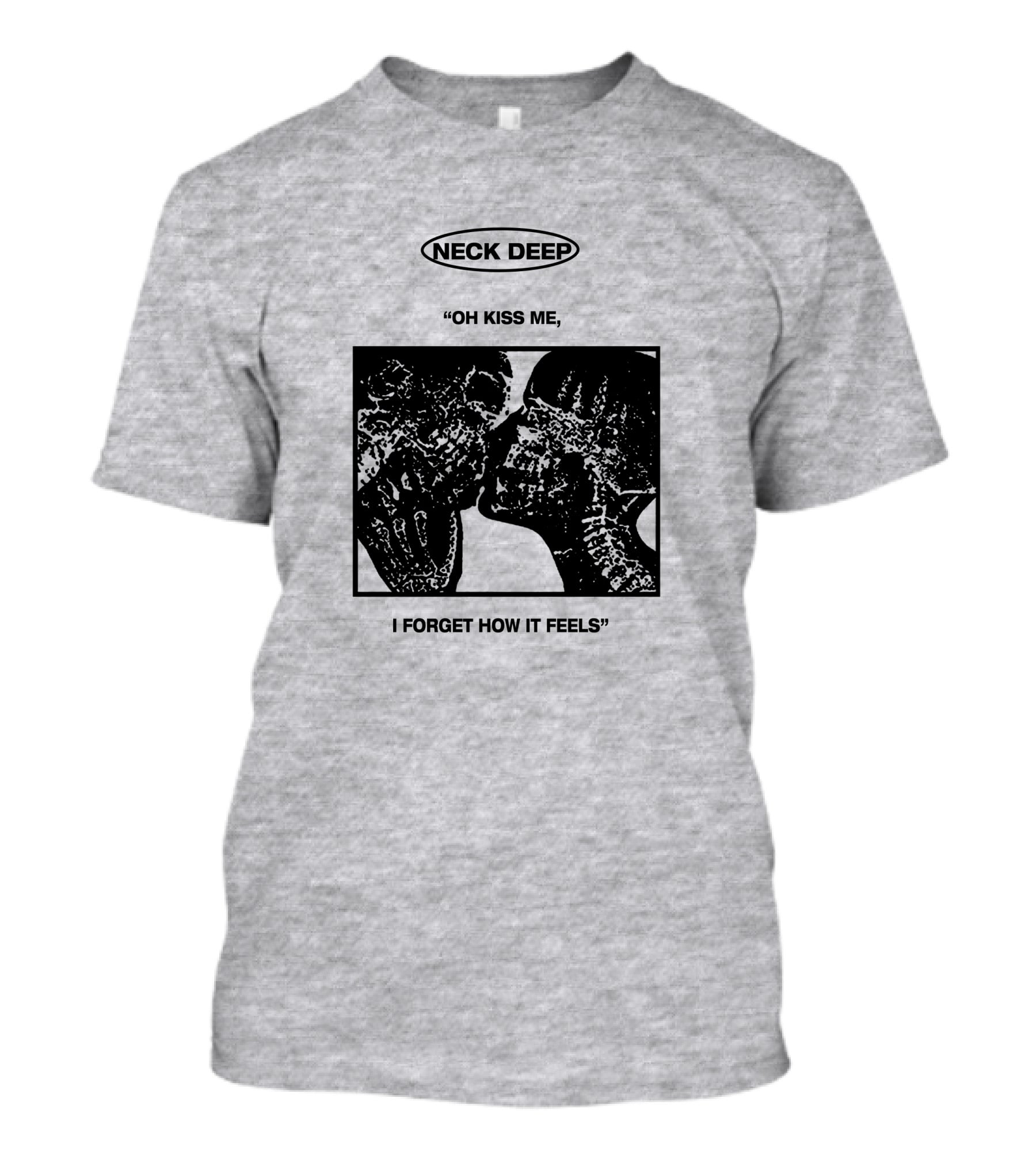 Neck Deep Oh Kiss Me I Forget How It Feels T-Shirt