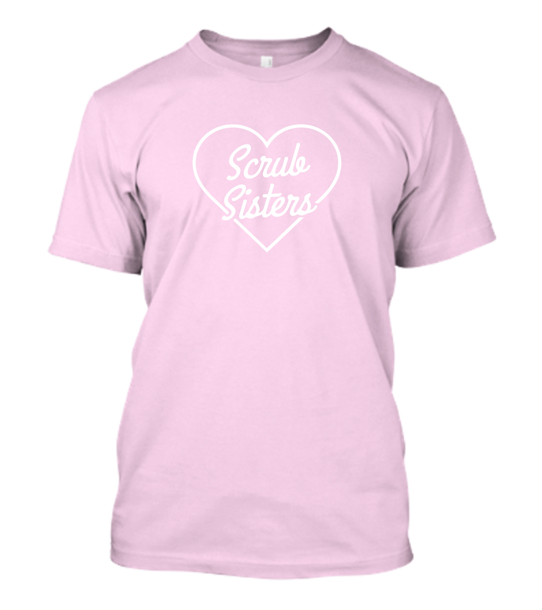 Scrubbing In Merch Scrub Sisters Heart T-Shirt