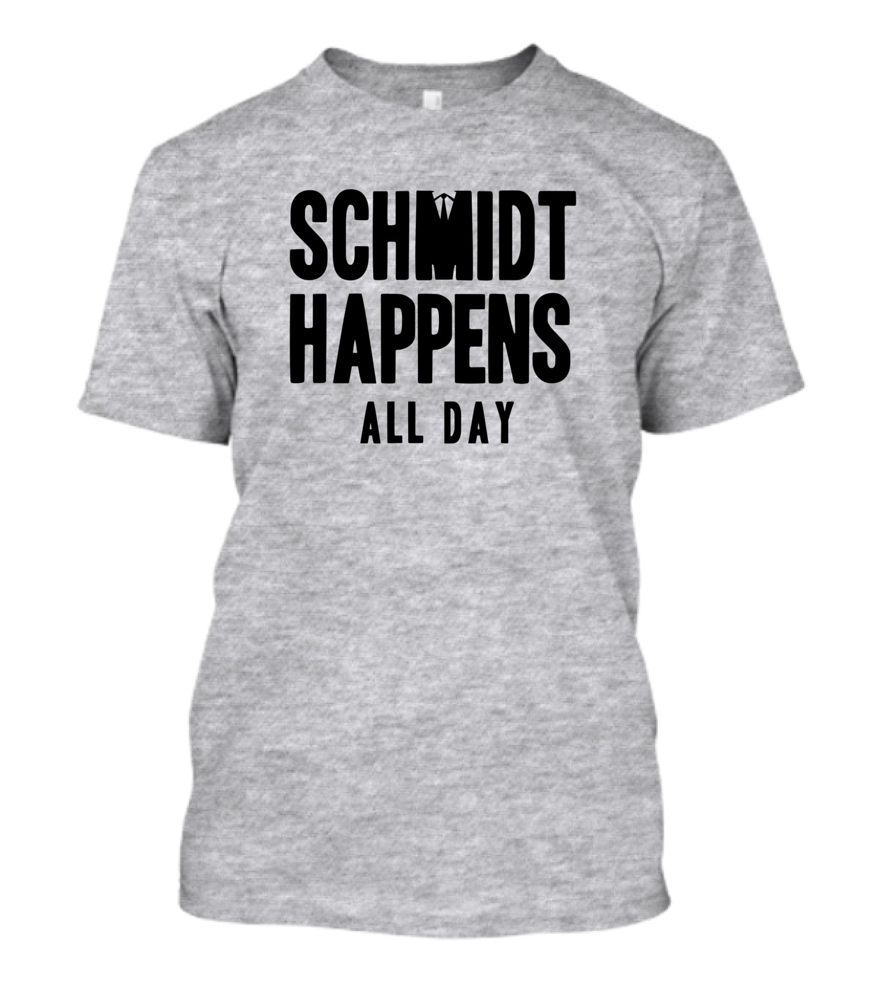 Schmidt Happens All Day Suit Tie T-Shirt