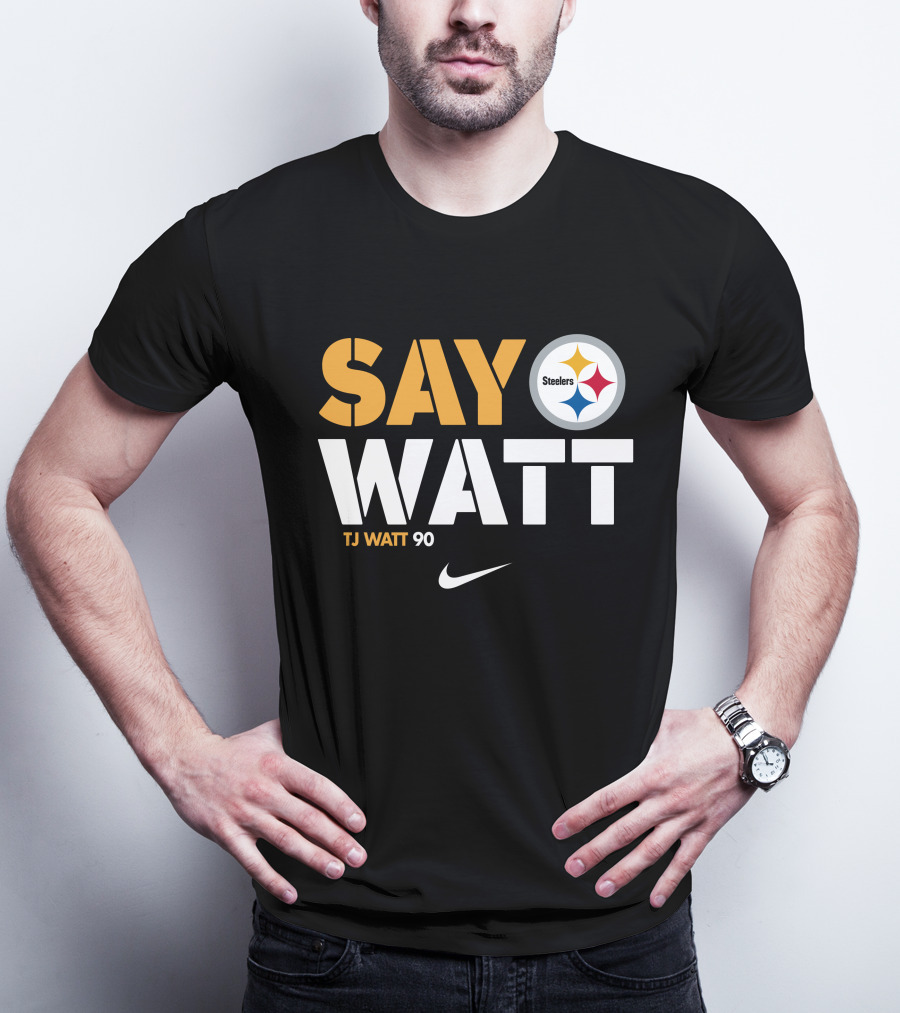 Say Watt Steelers T.J. Watt 90 Steelers Logo T-Shirt