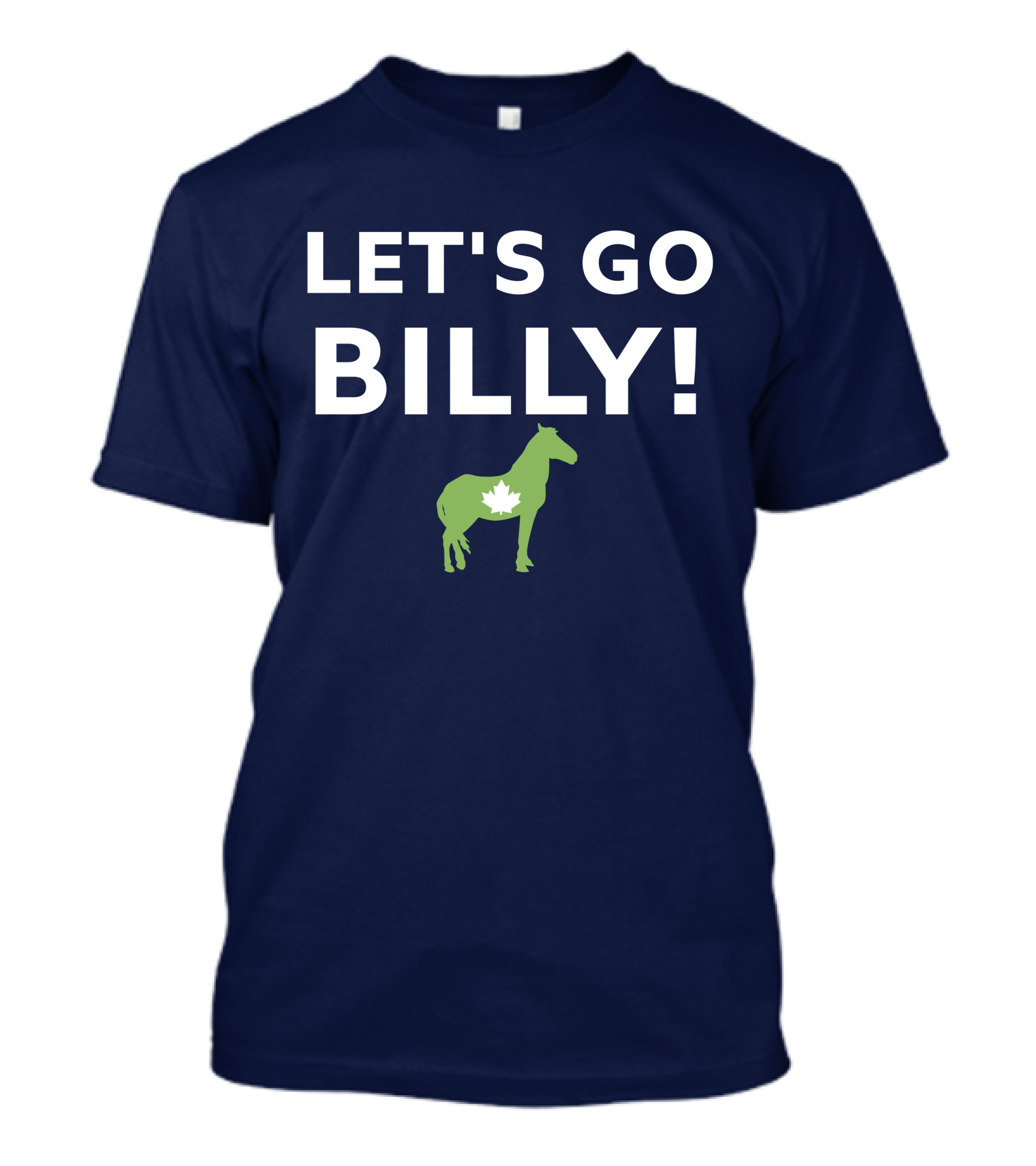 LET'S GO BILLY Maple Leaf Horse Canada Spirit T-Shirt