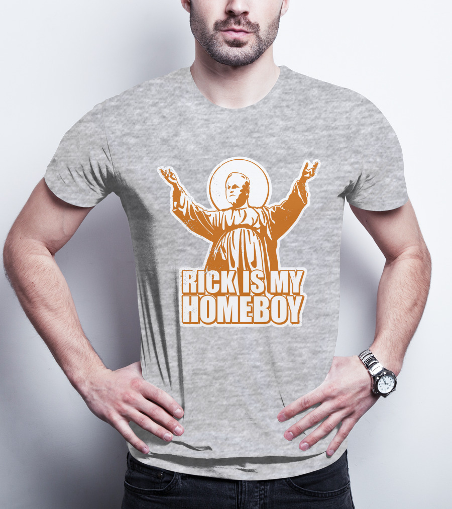 Rick Is My Homeboy Austin Vols Saint T-Shirt
