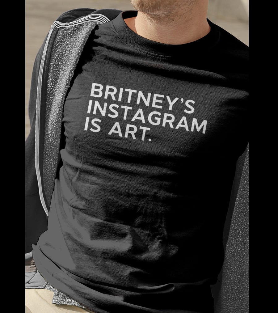 Britney's Instagram Is Art Thnk1994 Exhibition T-Shirt