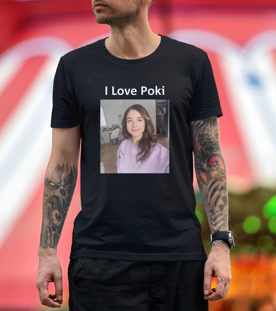I Love Poki Pokimane T-Shirt