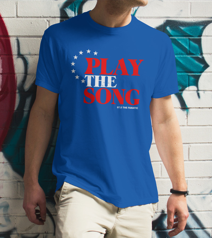 Play The Song 97.5 The Fanatic T-Shirt