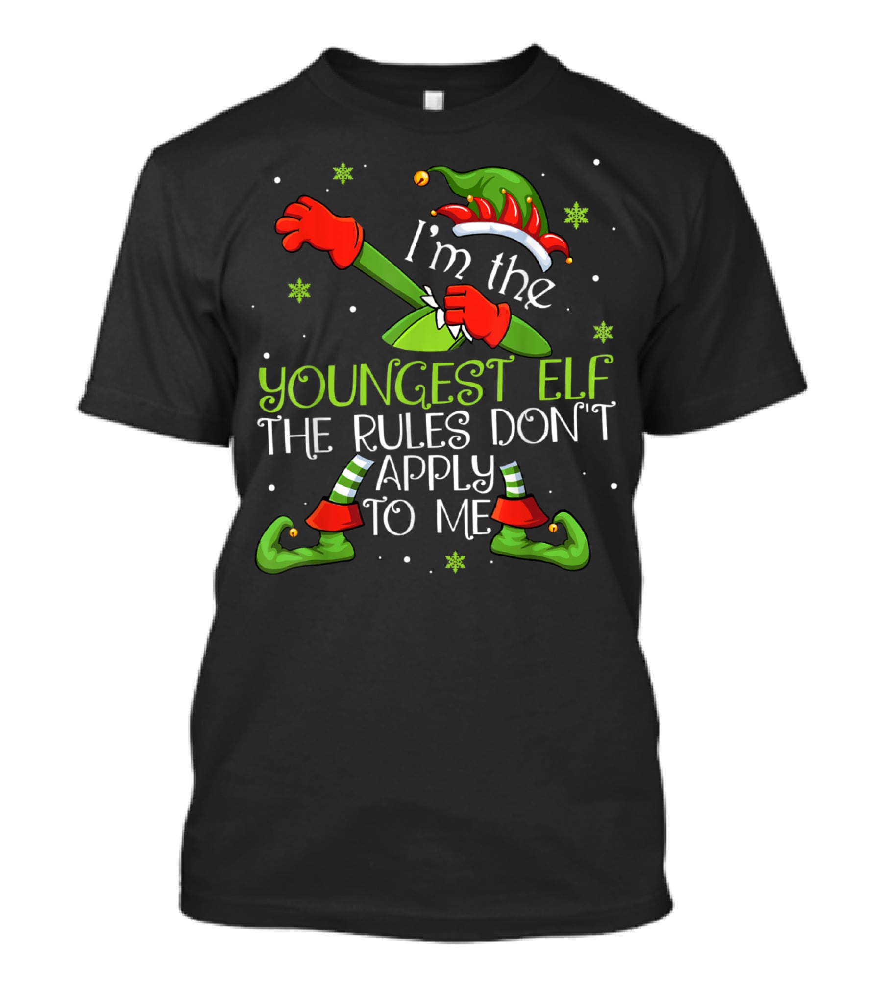 I’m The Youngest Elf The Rules Don’t Apply To Me Christmas Dabbing Elf T-Shirt