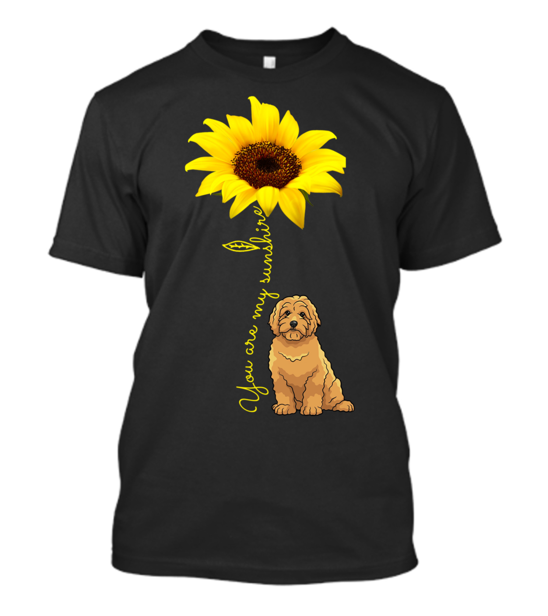 You Are My Sunshine Goldendoodle Sunflower Mom T-Shirt