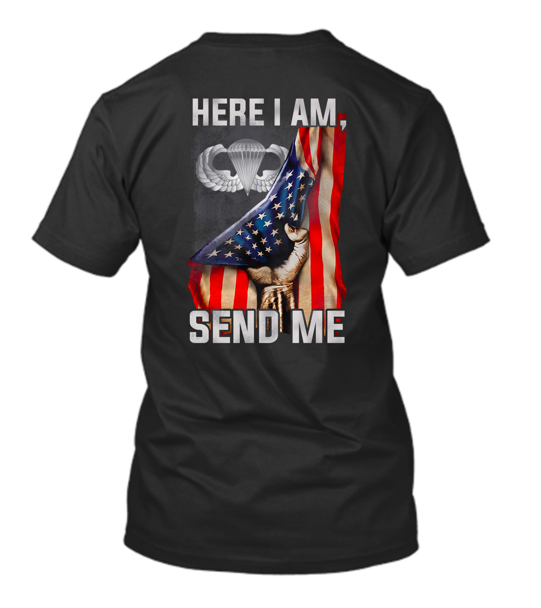 Here I Am Send Me American Flag Paratrooper Wings T-Shirt