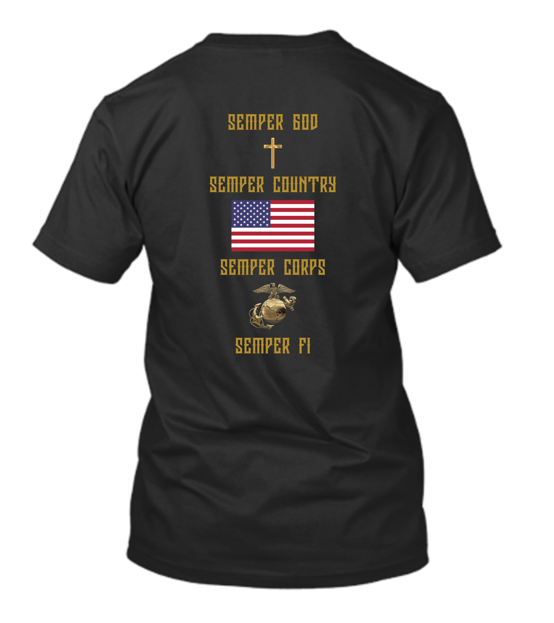 Semper God Country Corps Fi American Flag Eagle Globe Anchor Cross T-Shirt
