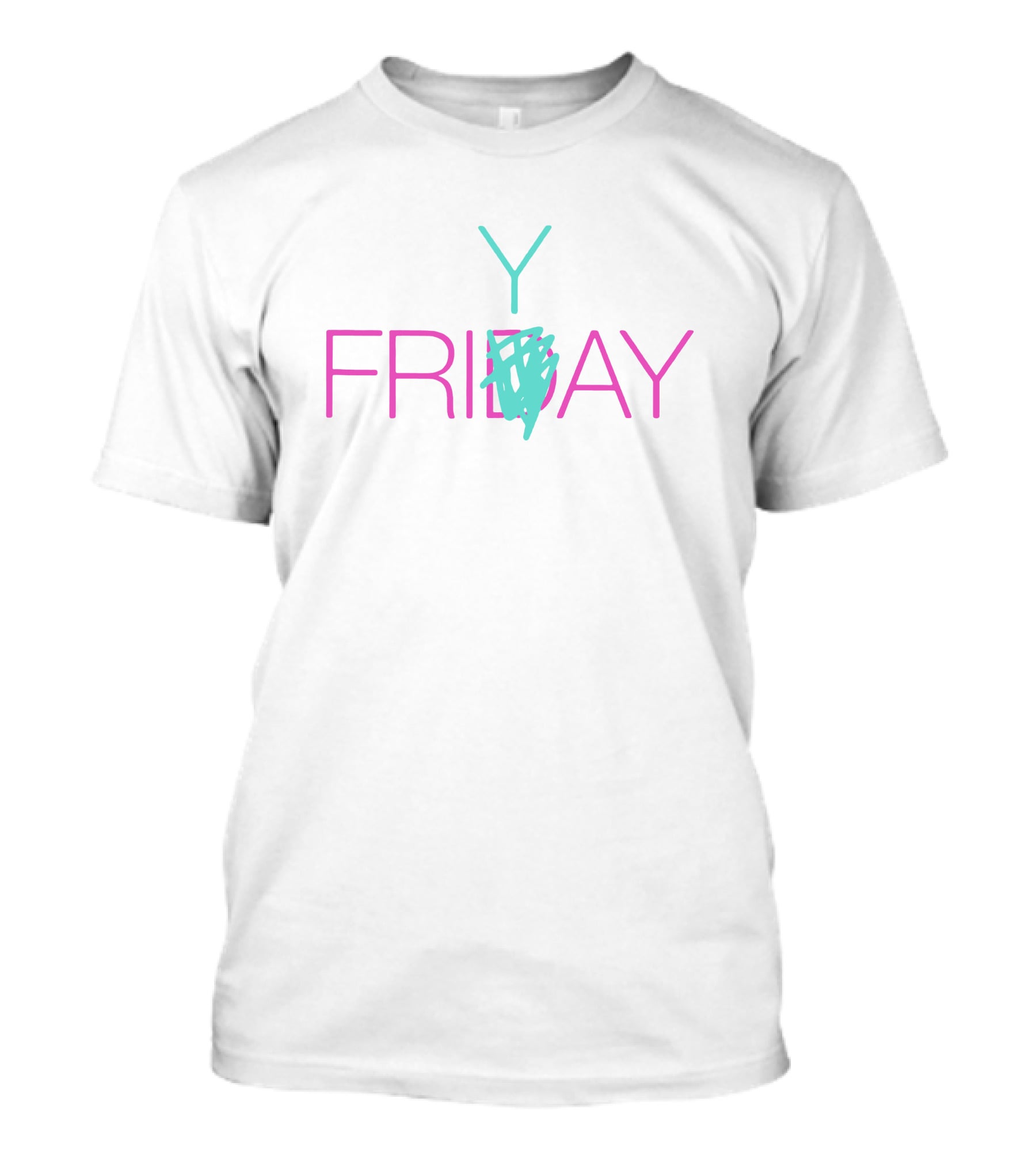 FRIYAY Transform Text With Colorful Y And Scribble T-Shirt