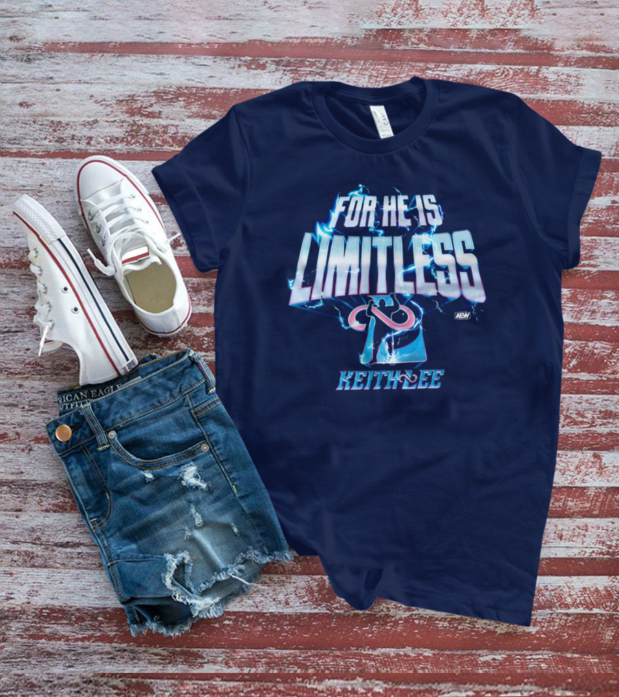 All Elite Wrestling AEW Keith Lee For He Is Limitless T-Shirt