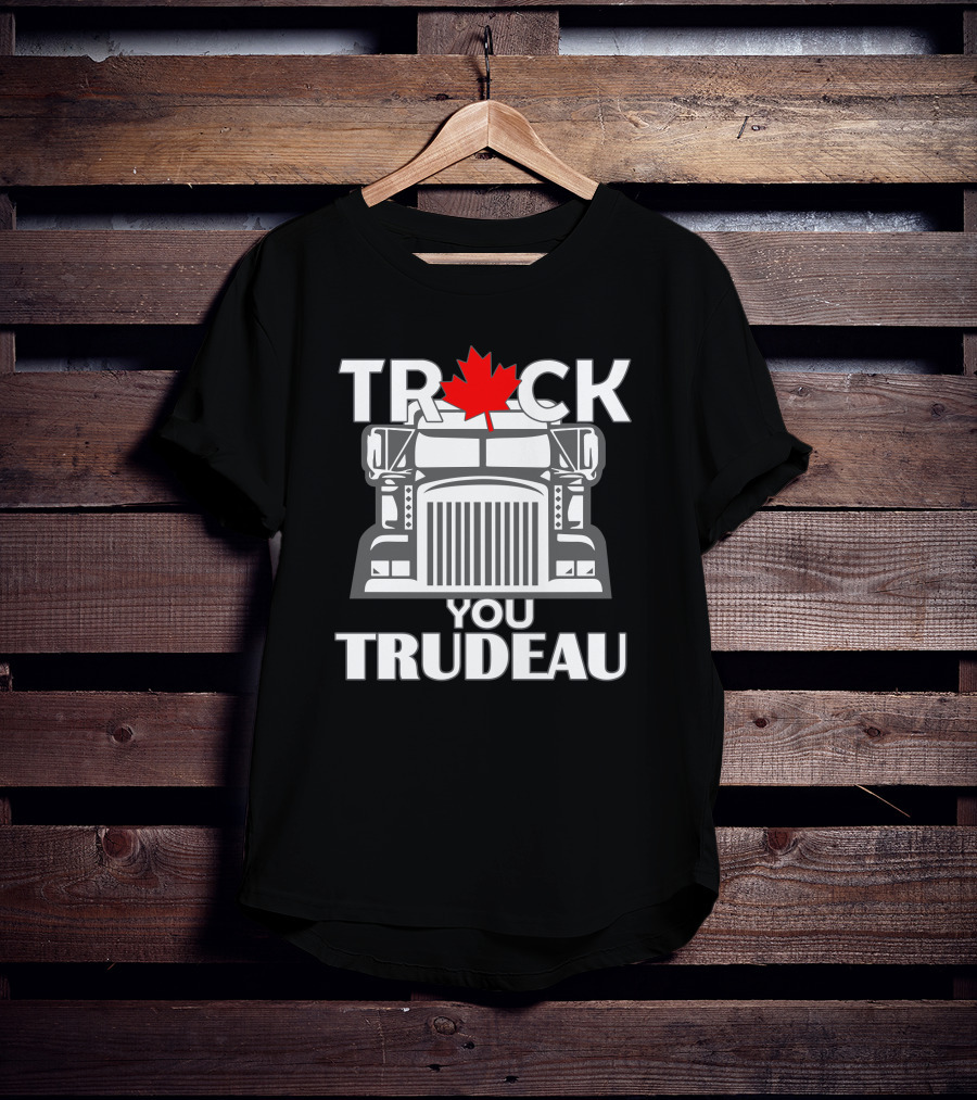 TRUCK You Trudeau Canada Maple Leaf Truck T-Shirt
