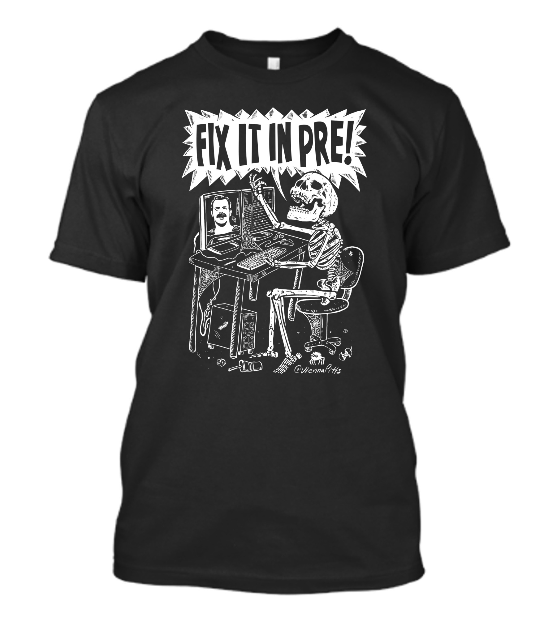 Vienna Pitts Valentina Vee Fix It In Pre Skeleton Editing T-Shirt