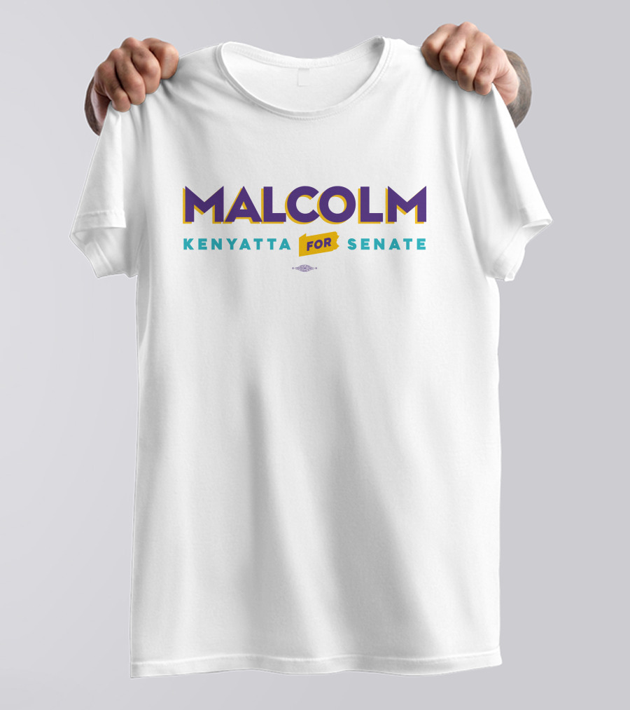 Malcolm Kenyatta For Senate White Merchandise Store T-Shirt