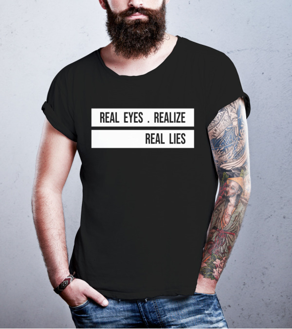 Jay-Z Real Eyes Realize Real Lies Daily H4shops Merch T-Shirt